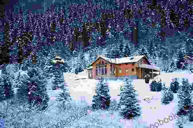 A Cozy Snow Covered Cabin Nestled Amidst A Winter Wonderland Tis The Season: Sweet Romance Novelettes