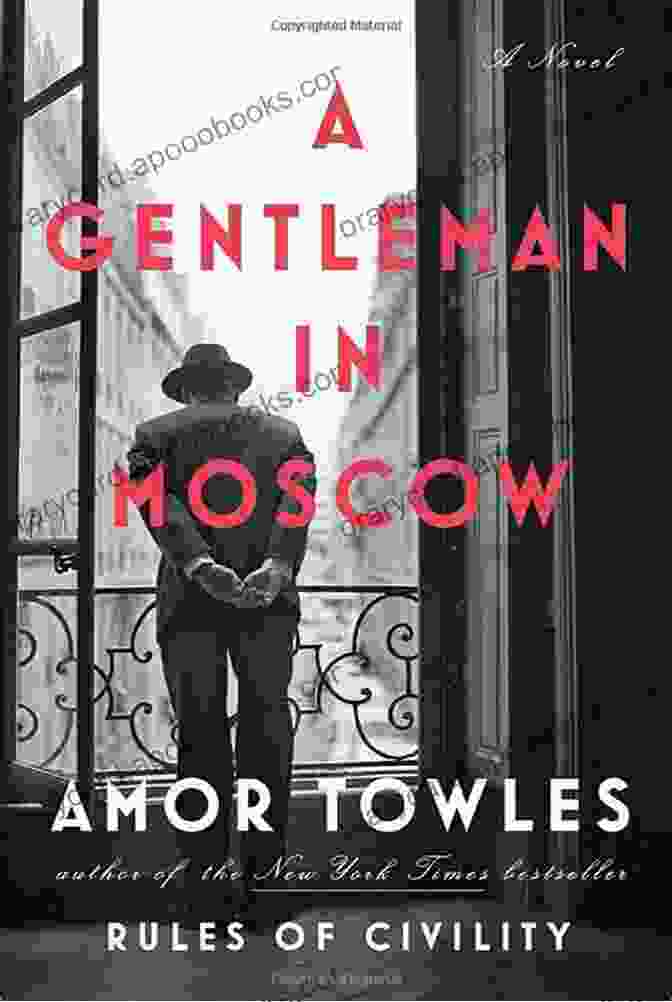 A Gentleman In Moscow Book Cover A Gentleman In Moscow: A Novel