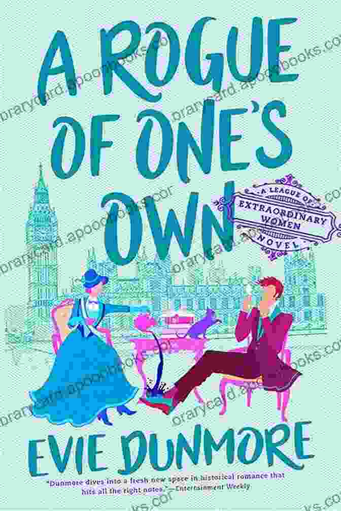 A Rogue Of One's Own By Evie Dunmore Defying The Earl: A Heart Racing Regency Romance Perfect For Fans Of Netflix S Bridgerton (Regency Charms 1)