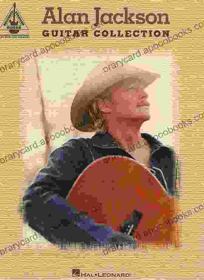 Alan Jackson Guitar Collection Songbook Alan Jackson Guitar Collection Songbook (Guitar Recorded Versions)