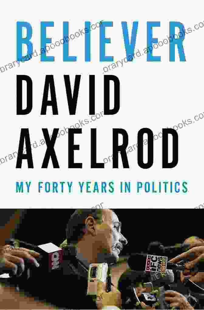 Believer: My Forty Years In Politics Book Cover Featuring A Portrait Of The Author With A Determined Expression, Set Against A Backdrop Of The Capitol Building Believer: My Forty Years In Politics