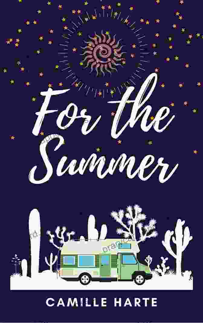 Book Cover Of For The Summer Camille Harte