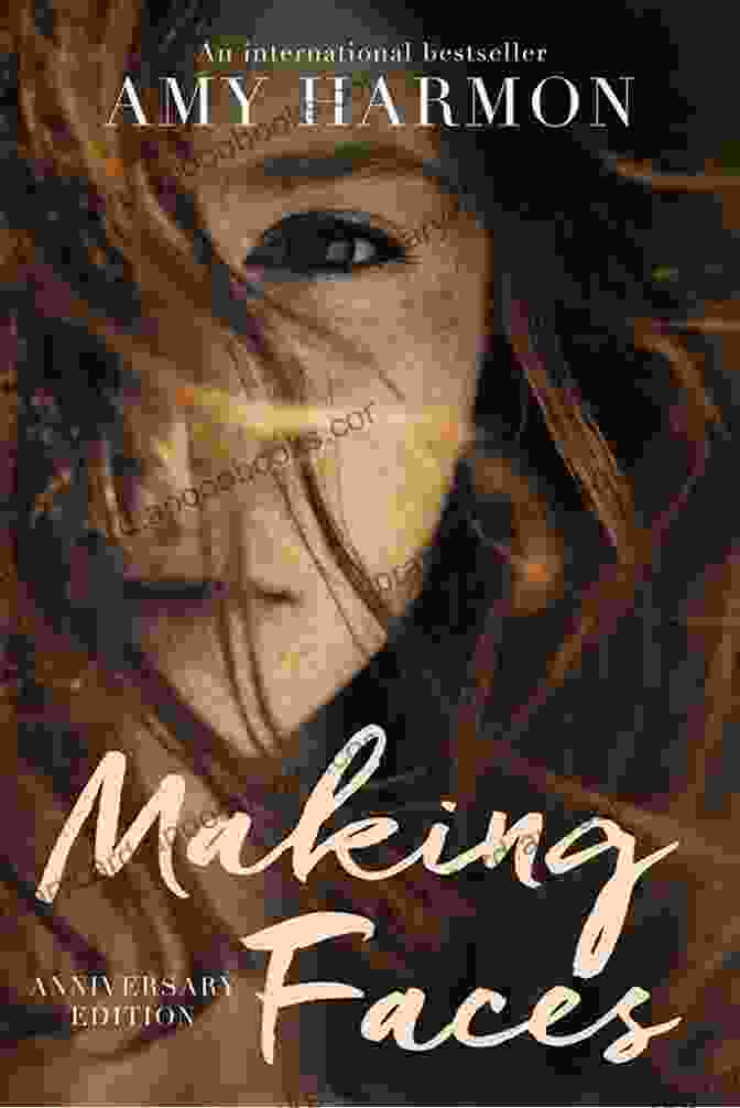 Book Cover Of Making Faces By Amy Harmon, Featuring A Woman With Her Face Obscured By A Mask Making Faces Amy Harmon