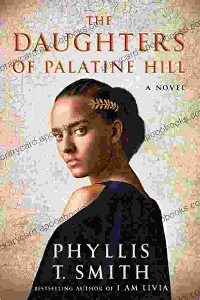 Book Cover Of The Daughters Of Palatine Hill: A Novel