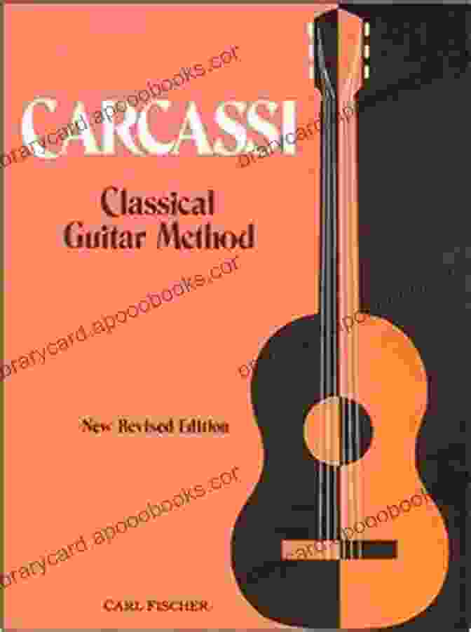 Carcassi Classical Guitar Method New Revised Edition Book Carcassi Classical Guitar Method New Revised Edition