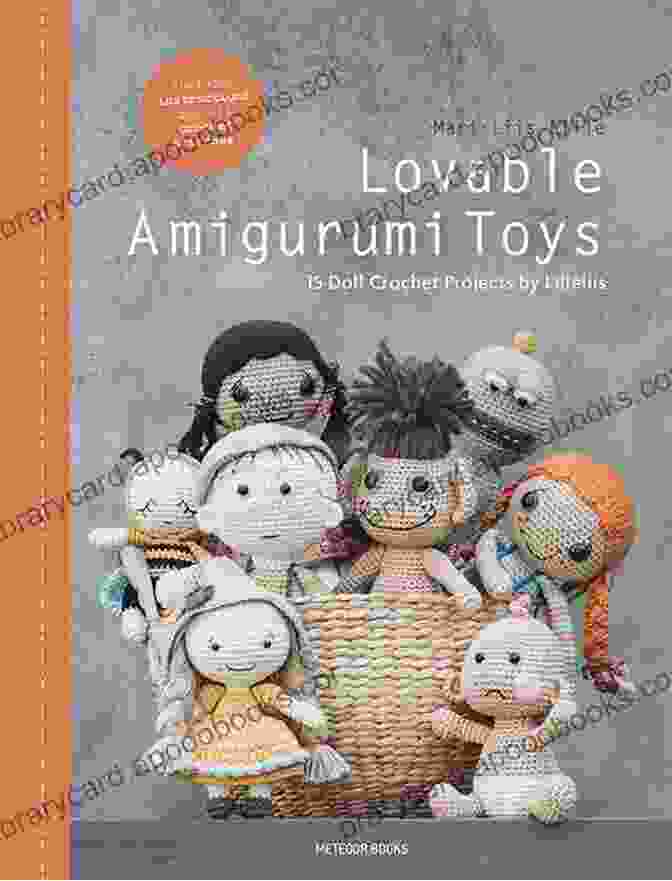 Charming Amigurumi Creations From The Book 'Amigurumi World: Seriously Cute Crochet' Amigurumi World: Seriously Cute Crochet