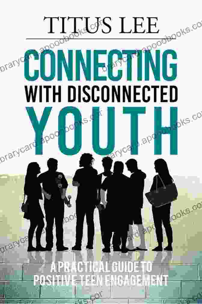 Connecting With Community Resources For Disconnected Youth Re Engaging Disconnected Youth: Transformative Learning Through Restorative And Social Justice Education Revised Edition (Adolescent Cultures School And Society 63)