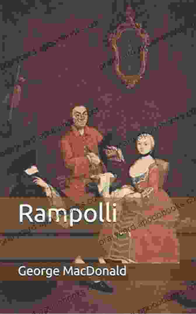 Cover Of The Book Rampolli By George Macdonald, Showcasing A Whimsical Illustration Of A Young Woman In A Flowing Gown, Surrounded By Fairies And Butterflies In A Magical Forest. Rampolli George MacDonald