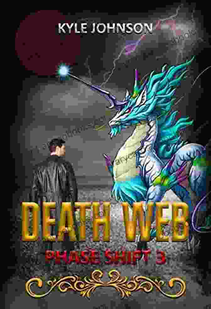 Death Web Phase Shift Book Cover Featuring A Mysterious Figure Entangled In A Web Of Shadows And Technology Death Web: Phase Shift 3 Kyle Johnson