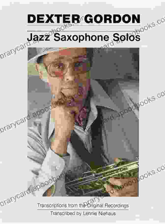 Dexter Gordon Jazz Saxophone Solos Book Cover Dexter Gordon Jazz Saxophone Solos