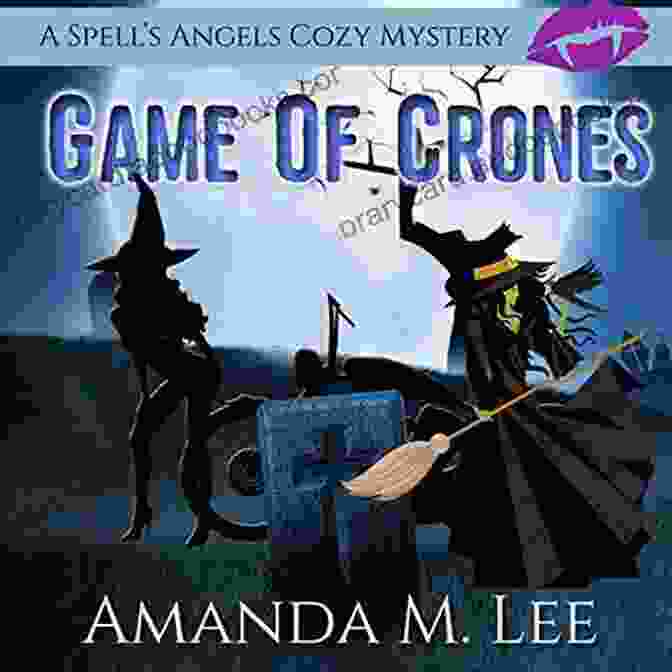 Game Of Crones Spell Angels Cozy Mystery Book Cover Game Of Crones (A Spell S Angels Cozy Mystery 8)