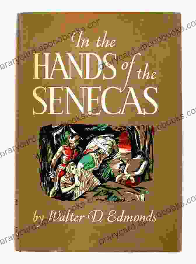 In The Hands Of The Senecas Book Cover In The Hands Of The Senecas