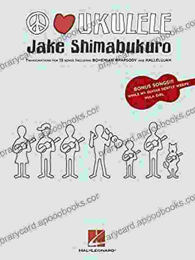 Jake Shimabukuro Peace Love Ukulele Songbook