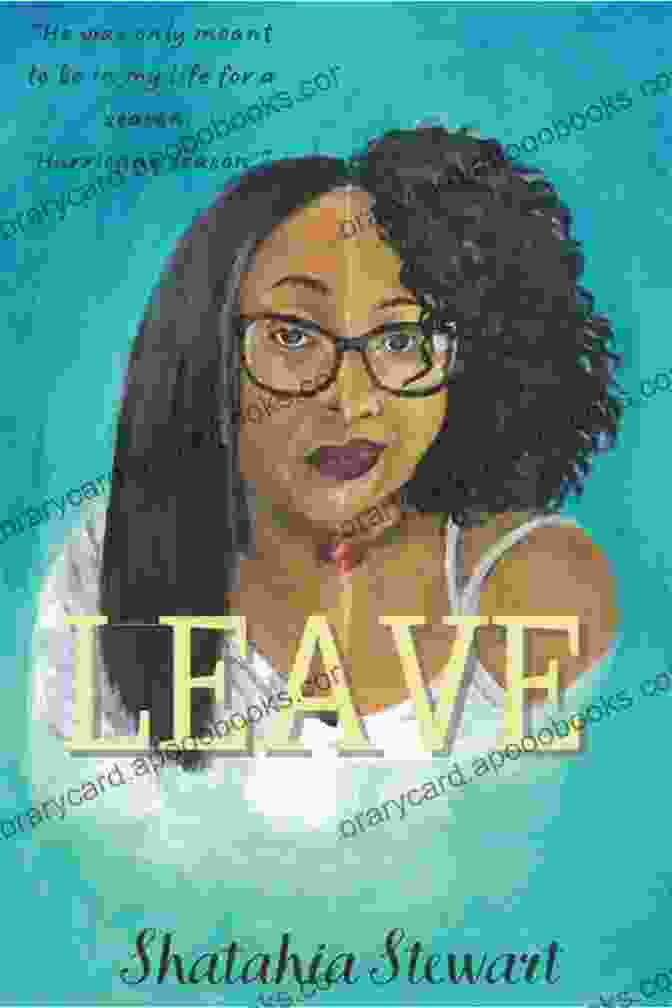 Leave Shatahia Stewart Book Cover Leave Shatahia Stewart