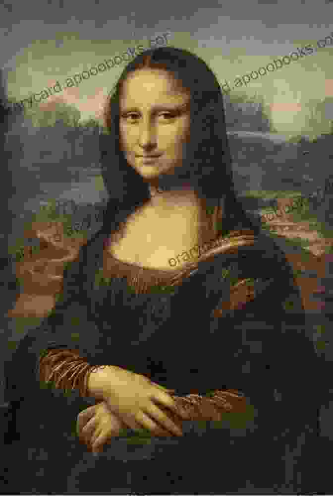 Mona Lisa Painting By Leonardo Da Vinci Amy Lowell The Poetry Of: Art Is The Desire Of A Man To Express Himself To Record The Reactions Of His Personality To The World He Lives In