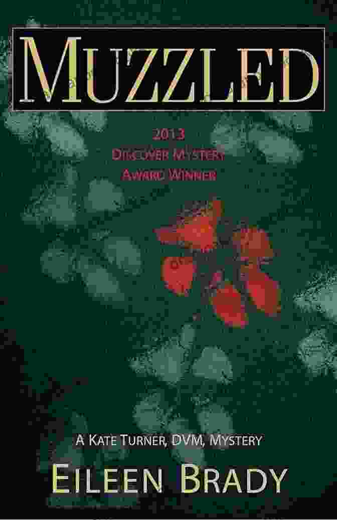 Muzzled Kate Turner DVM Mysteries Book Cover Muzzled (Kate Turner DVM Mysteries 1)