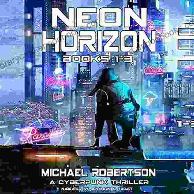 Neon Horizon Book Cover With Neon Lights And A Silhouette Of A Woman Against A Futuristic Cityscape The Blind Spot: A Science Fiction Thriller (Neon Horizon 1)