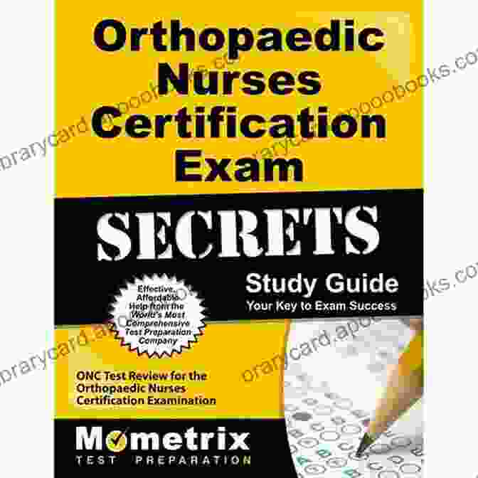 Nurse Orthopedic Onc Board And Certification Review Book Nurse Orthopedic (ONC): Board And Certification Review