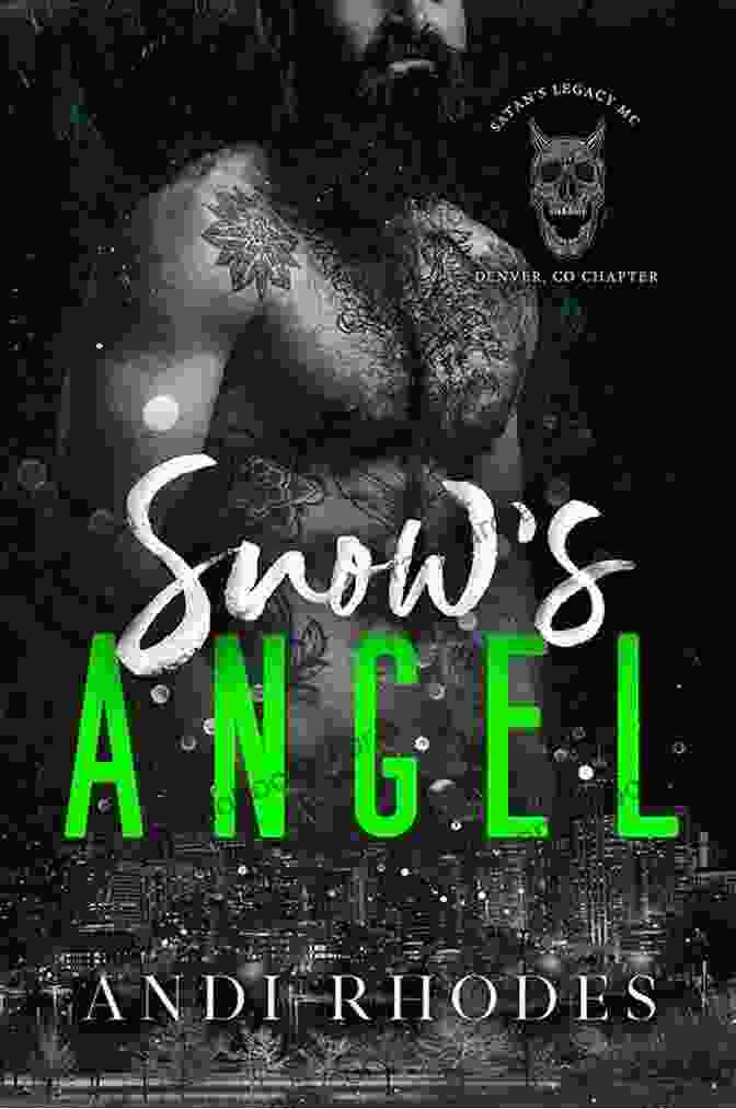 Snow Angel Satan Legacy MC Book Cover Snow S Angel (Satan S Legacy MC 1)