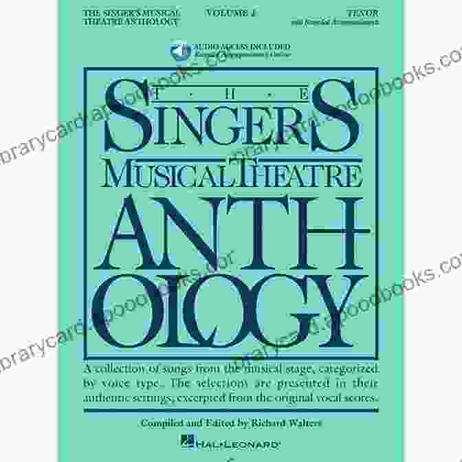 Tenor Musical Theatre Anthology Volume Tenor Only Singer S Musical Theatre Anthology Volume 4: Tenor Only