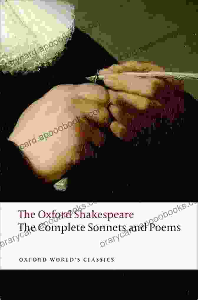 The Complete Sonnets And Poems Of William Shakespeare The Afterlife Of Shakespeare S Sonnets