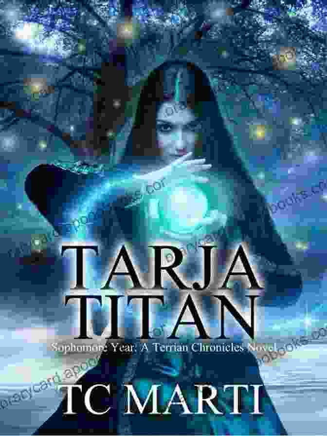 The Cover Of The Terrian Chronicles Novel Tarja Titan: A Terrian Chronicles Novel (The Terrian Chronicles 1)