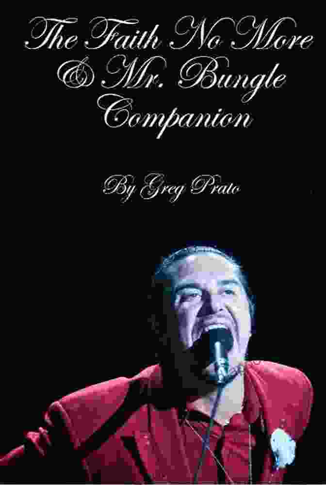 The Faith No More Mr Bungle Companion Book Cover The Faith No More Mr Bungle Companion