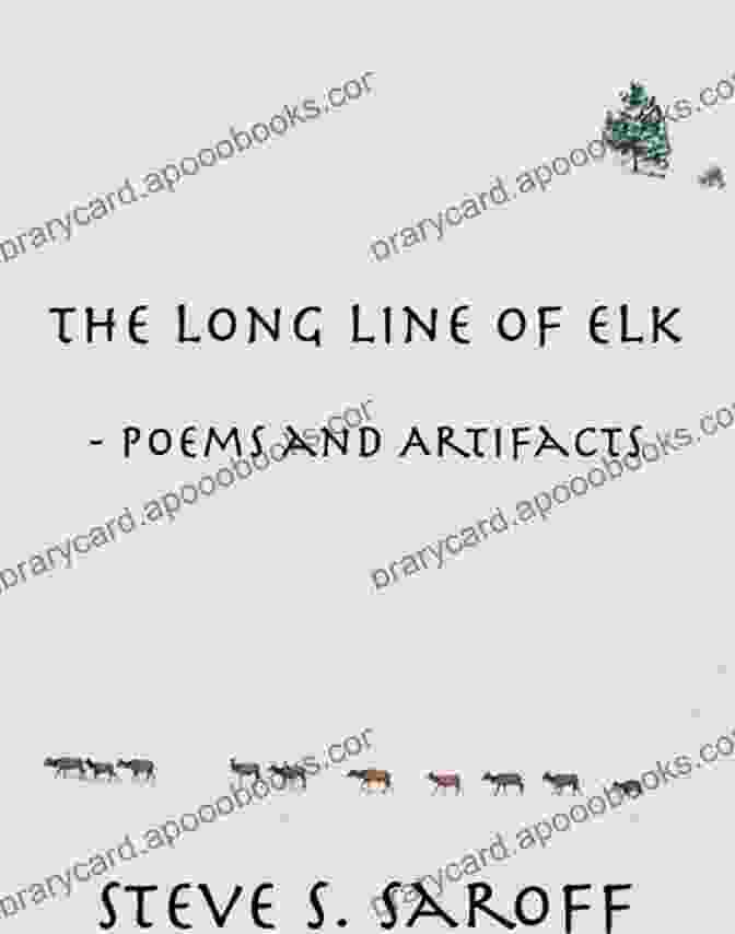 The Long Line Of Elk Poems And Artifacts Book Cover With Elk Antlers And Poems The Long Line Of Elk: Poems And Artifacts