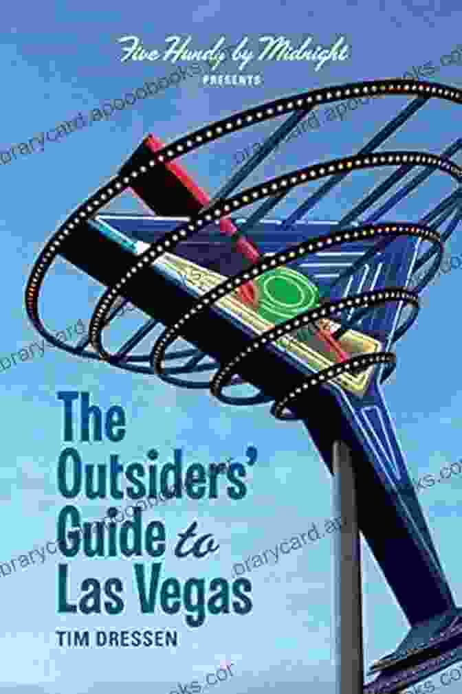 The Outsiders Guide To Las Vegas Book Cover The Outsiders Guide To Las Vegas