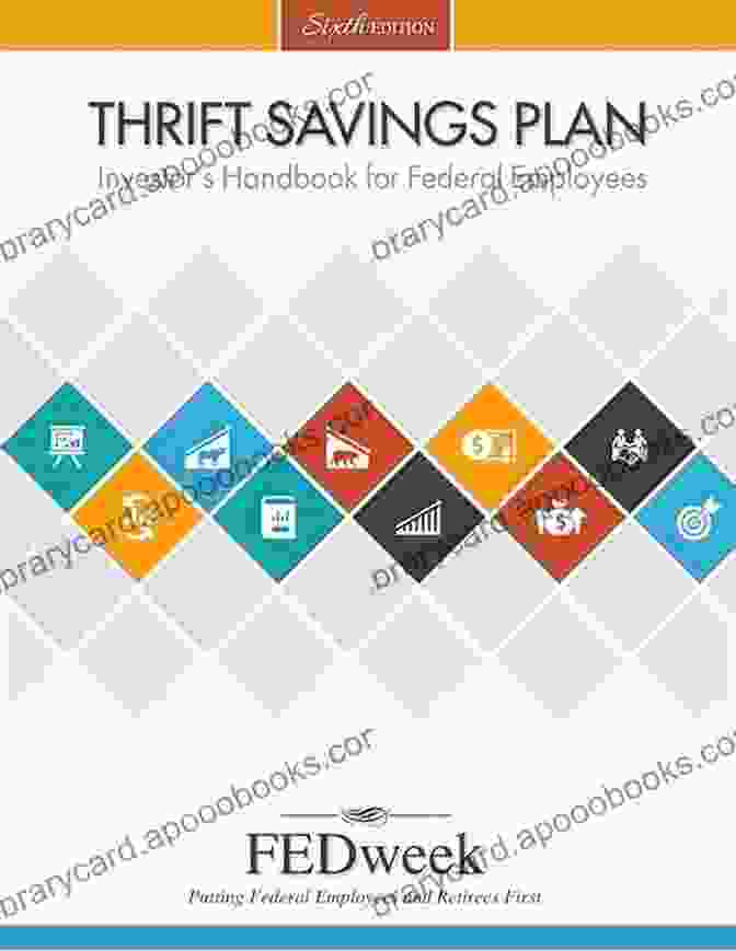 Thrift Savings Plan Investor Handbook For Federal Employees Thrift Savings Plan Investor S Handbook For Federal Employees