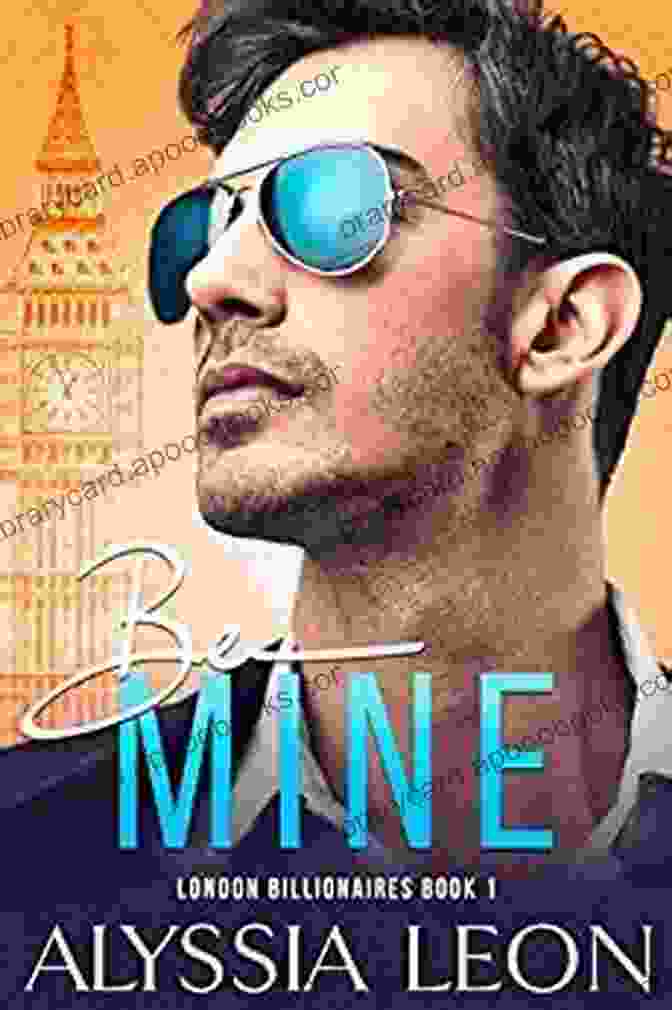 Valentine: Second Chance Romance London Billionaires Be Mine: A Valentine S Second Chance Romance (London Billionaires 1)