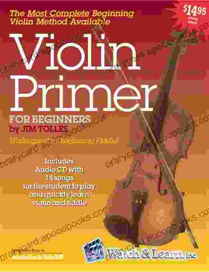 Vibrant Cover Of Violin Primer For Beginning Instruction, Featuring A Radiant Violin And Flowing Musical Notes Violin Primer: For Beginning Instruction