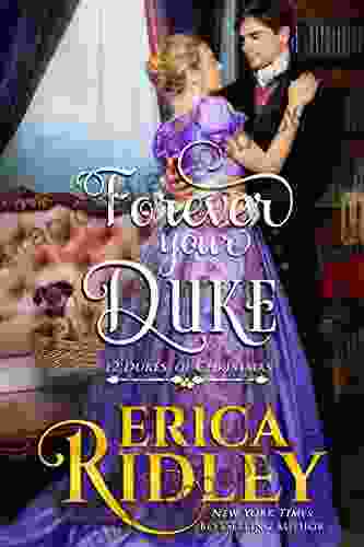 Forever Your Duke: A Regency Christmas Romance (12 Dukes of Christmas)