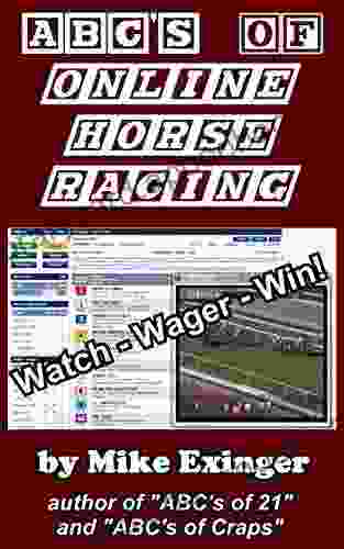 ABC s of Online Horse Racing: Watch Wager Win