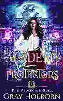 Academy of Protectors (The Protector Guild 1)