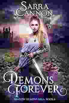 Demons Forever (The Shadow Demons Saga 6)