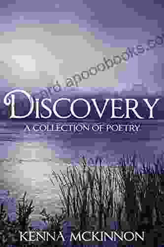 Discovery: A Collection of Poetry