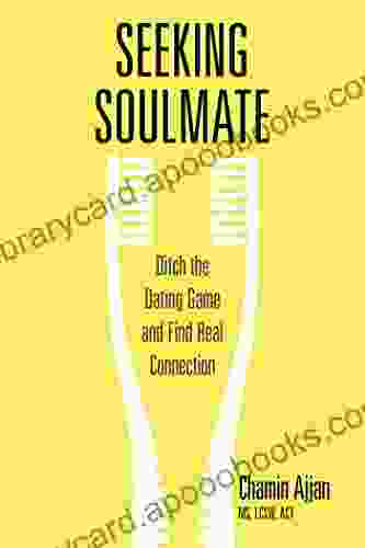 Seeking Soulmate: Ditch The Dating Game And Find Real Connection