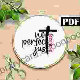 Not Perfect Just Forgiven Cross Stitch Pattern PDF