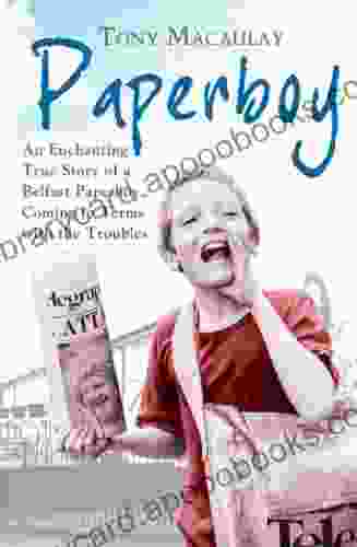 Paperboy: An Enchanting True Story Of A Belfast Paperboy Coming To Terms With The Troubles