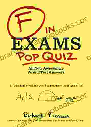 F In Exams Pop Quiz: All New Awesomely Wrong Test Answers