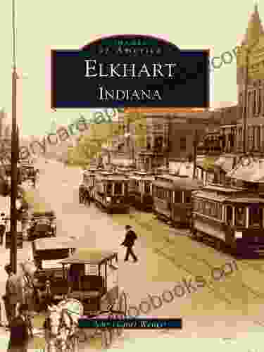 Elkhart Indiana (Images of America)