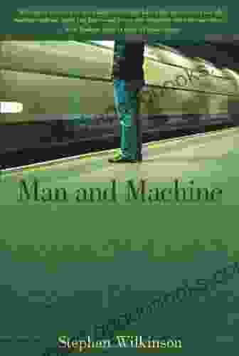 Man And Machine: The Best Of Stephan Wilkinson