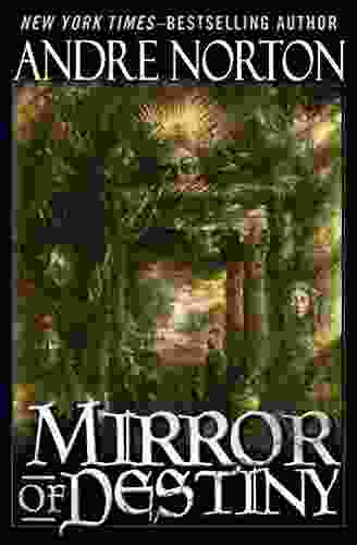 Mirror Of Destiny (The Five Senses Set 1)