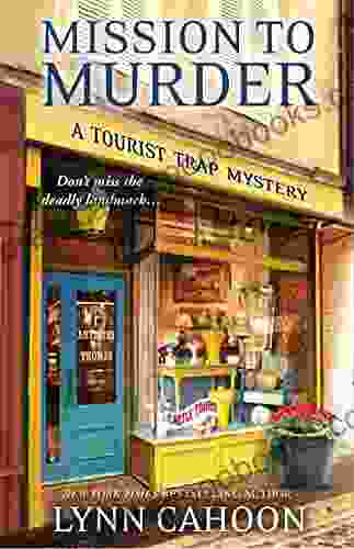 Mission To Murder (A Tourist Trap Mystery 2)