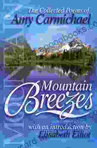 Mountain Breezes Amy Carmichael