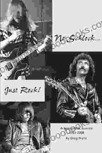 No Schlock Just Rock Greg Prato