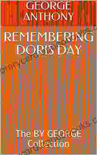 REMEMBERING DORIS DAY: The BY GEORGE Collection