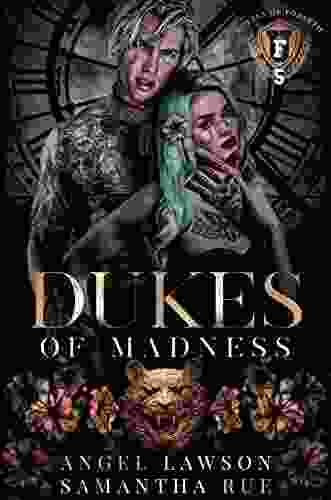 Dukes of Madness: Royals of Forsyth U (Royals of Forsyth University 5)