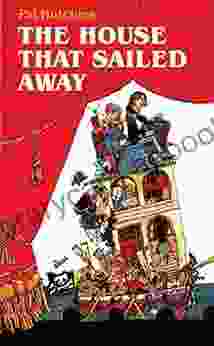 The House That Sailed Away: Play (Plays For Young People)